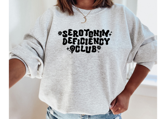 Serotonin Deficiency Club Crewneck