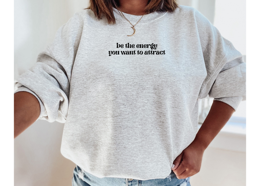 Positive Energy Crewneck