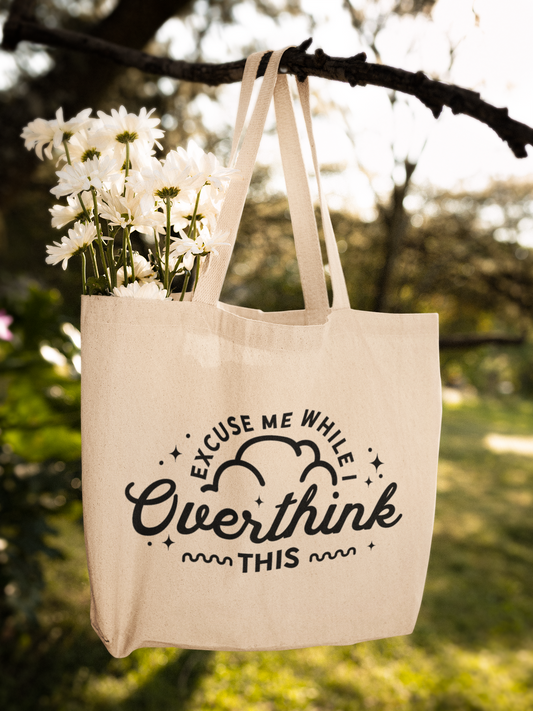 Excuse Me While I Overthink This Zipper Tote Bag