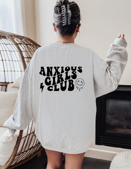 Anxious Girls Club Crewneck