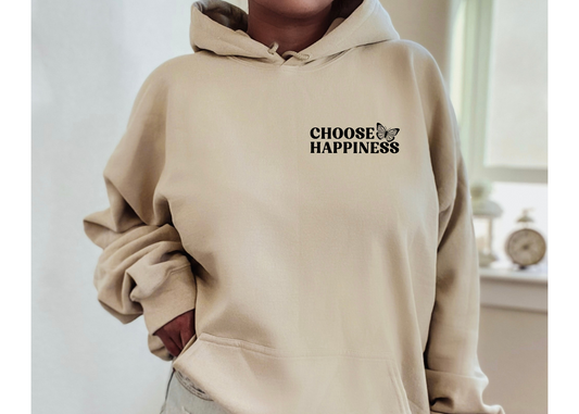 Choose Happiness Hoodie