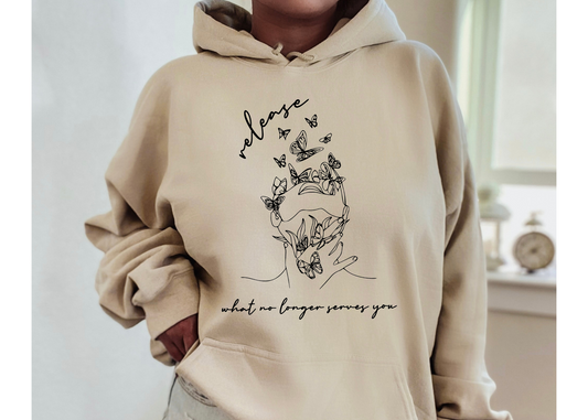 Release What No Longer Serves You Butterfly Hoodie