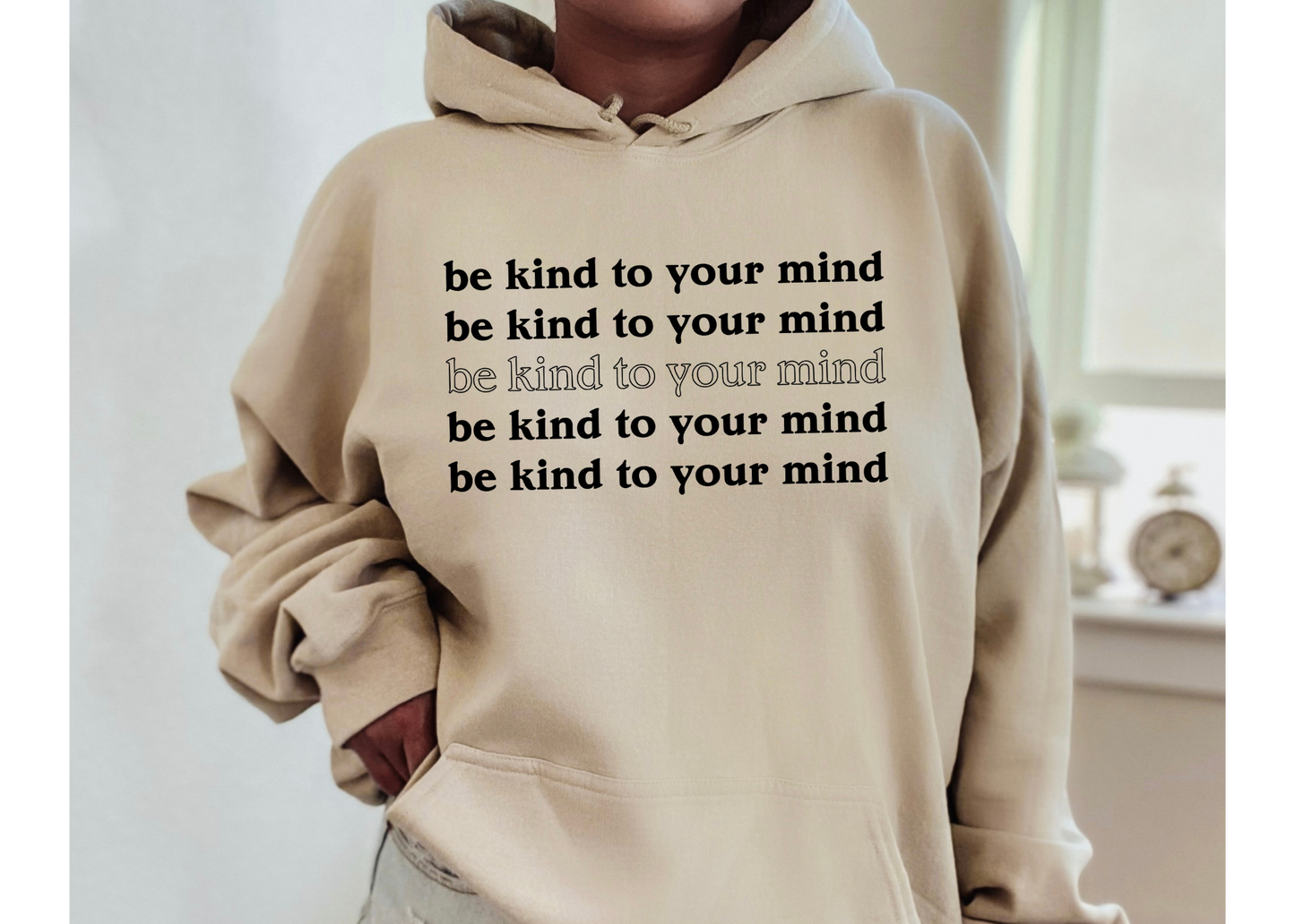 Be Kind To Your Mind Layered Hoodie