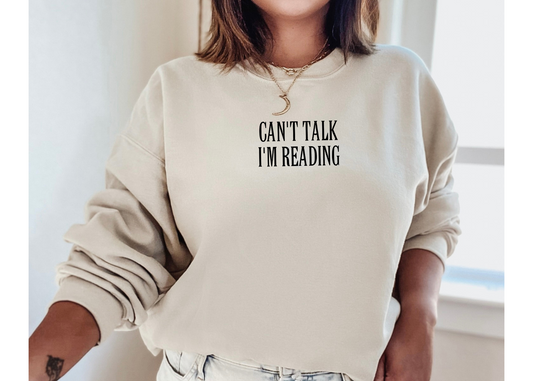 Can't Talk I'm Reading Crewneck